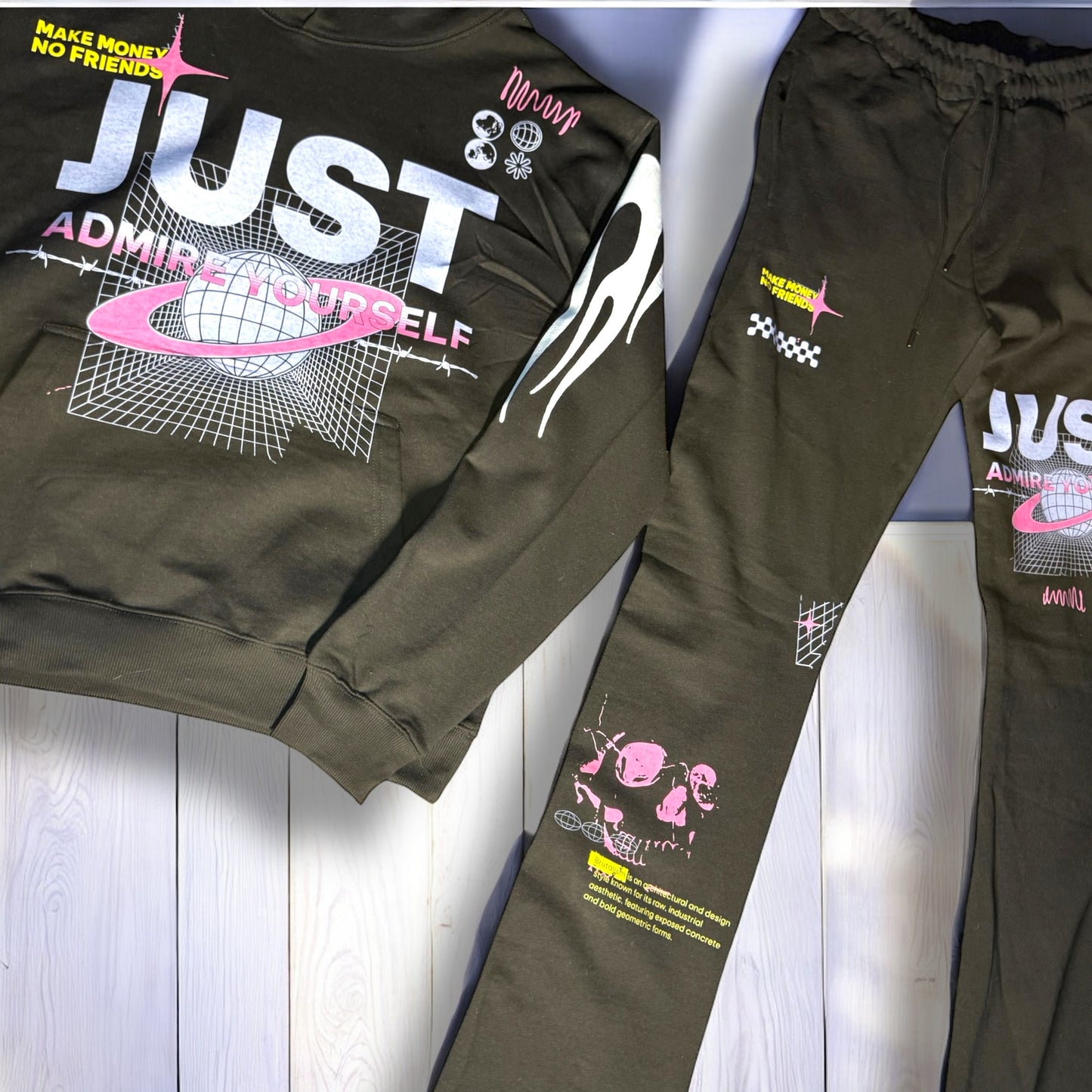 "JUST ADMIRE YOURSELF" SWEATSUIT